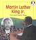 Cover of: Martin Luther King Jr. (Lives and Times)