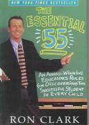 Cover of: Essential 55 by Ron Clark, Ron Clark