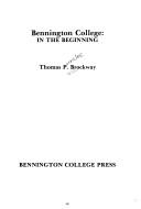 Cover of: Bennington College: In the Beginning