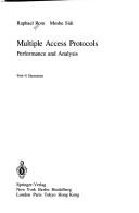 Cover of: Multiple Access Protocols | Raphael Rom
