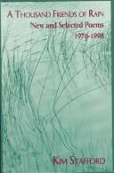 Cover of: A Thousand Friends of Rain: New and Selected Poems 1976-1998 (Carnegie Mellon Poetry)