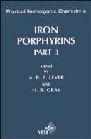 Cover of: Iron Porphyrins (Physical Bioinorganic Chemistry Vol 4)
