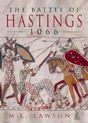 Cover of: The Battle of Hastings 1066 by M. K. Lawson