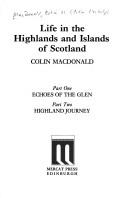 Cover of: Life in the Highlands and Islands of Scotland (Mercat Classics)