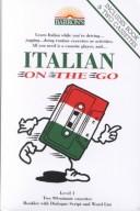 Cover of: Italian on the go by Marcel Danesi