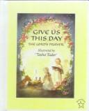 Cover of: Give Us This Day by 