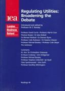 Cover of: Regulating Utilities: Broadening the Debate (Iea Readings, No 46)