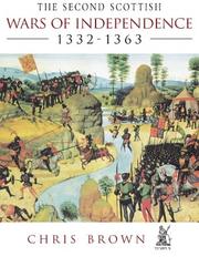 Cover of: The Second Scottish Wars of Independence, 1332-1363 by Chris Brown