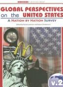 Cover of: Global Perspectives on the United States, volume 3