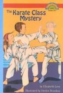 Cover of: The Karate Class Mystery