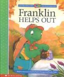 Cover of: Franklin Helps Out by Paulette Bourgeois
