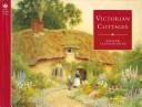 Cover of: Victorian Cottages (Country Series) | Andrew Clayton-Payne