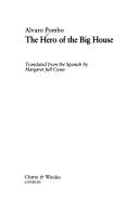 Cover of: The Hero of the Big House by Álvaro Pombo