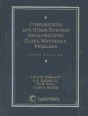 Cover of: Corporations and other business organizations: cases, materials, problems