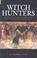Cover of: Witch Hunters
