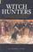 Cover of: Witch hunters