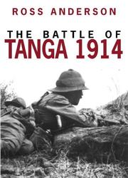 Cover of: The Battle of Tanga, 1914 (Battles and Campaigns)