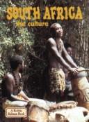 Cover of: South Africa the Culture (Lands, Peoples, & Cultures (Econo-Clad))