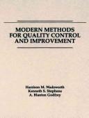 Cover of: Modern methods for quality control and improvement. by Harrison M. Wadsworth