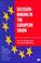 Cover of: Decision-Making in the European Union (The European Union)