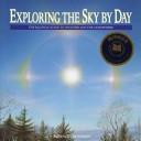 Cover of: Exploring the Sky by Day by Terence Dickinson