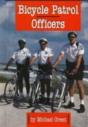 Cover of: Bicycle Patrol Officers (Law Enforcement)