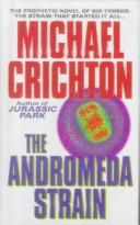 Cover of: The Andromeda Strain by Michael Crichton