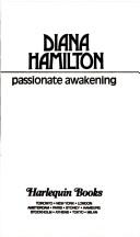 Cover of: Passionate Awakening by Diana Hamilton
