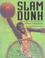 Cover of: Slam Dunk