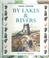 Cover of: By Lakes and Rivers (Animal Trackers)