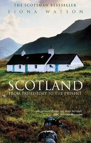 Cover of: Scotland by Fiona J. Watson, Fiona J. Watson