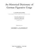 Cover of: An Historical Dictionary of German Figurative Usage (Companion to Philosophy Ser)