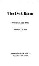 Cover of: Dark Room (Japan's Modern Writers)
