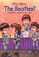 Cover of: Who Were the Beatles? (Who Was...? )
