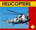 Cover of: Helicopters (Transportation, 2) | Darlene R. Stille