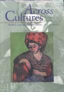 Cover of: Across Cultures: Universal Themes in Literature (College ESL)