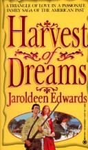 Cover of: Harvest of Dreams