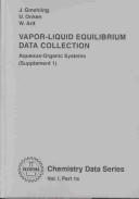 Cover of: Vapor-Liquid Equilibrium Data Collection 1A: Aqueous-Organic Systems (Supplement 1) (Chemistry Data Series Vol.1 Part 1a)