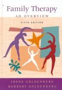 Cover of: Family Exploration: Personal Viewpoints from Multiple Perspectives : A Workbook for Family Therapy : An Overview