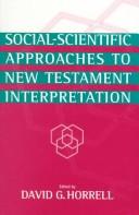 Cover of: Social-Scientific Approaches to New Testament Interpretation by David G. Horrell