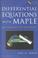 Cover of: Differential Equations with Maple