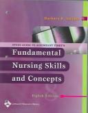 Cover of: Study Guide to Accompany Timby's Fundamental Nursing Skills and Concepts by Barbara R. Stright