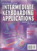 Cover of: Paradigm Intermediate Keyboarding & Applications by William Martin Mitchell