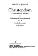 Christendom by Ronald H. Bainton