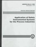 Cover of: Application of Safety Instrumented Systems for the Process Industries