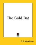 The Gold Bat by P. G. Wodehouse