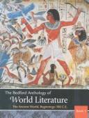 Cover of: Bedford Anthology of World Literature Pack A (Volumes 1, 2, and 3)