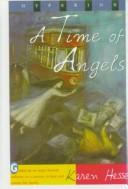 Cover of: A Time of Angles by Karen Hesse