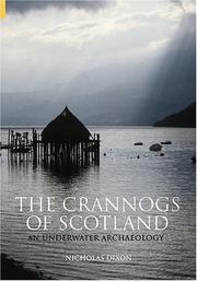 Cover of: Crannogs of Scotland: An Underwater Archaeology (Revealing History)
