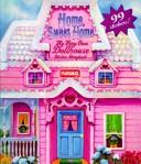 Cover of: Home, Sweet Home by Barbara Sullivan, Barbara Sullivan